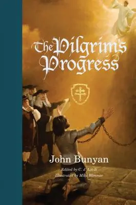 Pokrok pútnika (prepracované vydanie): Z tohto sveta do budúceho - The Pilgrim's Progress (Redesign): From This World to That Which Is to Come
