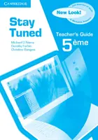 Stay Tuned Príručka pre učiteľa k 5eme - Stay Tuned Teacher's Guide for 5eme
