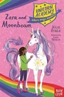 Akadémia jednorožcov: Zara a Moonbeam - Unicorn Academy: Zara and Moonbeam