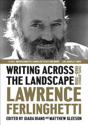 Písanie naprieč krajinou: Cestovné denníky 1950-2013 - Writing Across the Landscape: Travel Journals 1950-2013