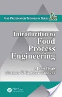 Úvod do inžinierstva potravinárskych procesov - Introduction to Food Process Engineering