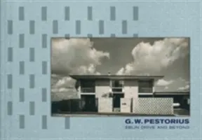 G.W. Pestorius: „Vymáhanie práva na život a na smrť“ (G.W. Pestorius): Eblin Drive and Beyond - G.W. Pestorius: Eblin Drive and Beyond