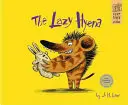 Lenivá hyena - The Lazy Hyena
