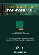 Oficiálna príručka (Isc)2(r) k Cissp(r)-Issmp(r) Cbk(r) - Official (Isc)2(r) Guide to the Cissp(r)-Issmp(r) Cbk(r)