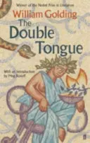 Dvojitý jazyk - s úvodom Meg Rosoffovej - Double Tongue - With an introduction by Meg Rosoff