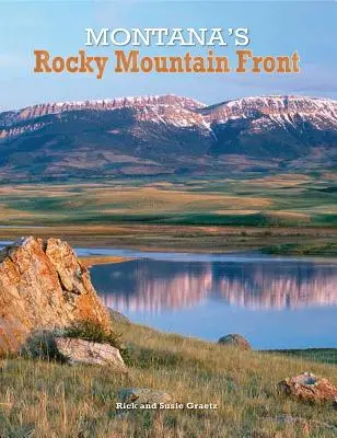 Skalnaté hory v Montane - Montana's Rocky Mountain Front