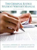 Príručka pre študentov trestného práva - The Criminal Justice Student Writer's Manual
