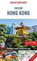 Insight Guides Spoznajte Hongkong (cestovný sprievodca s elektronickou knihou zdarma) - Insight Guides Explore Hong Kong (Travel Guide with Free Ebook)