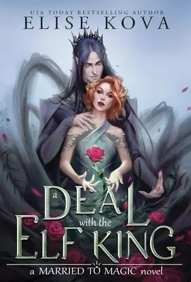 Dohoda s kráľom elfov - A Deal with the Elf King