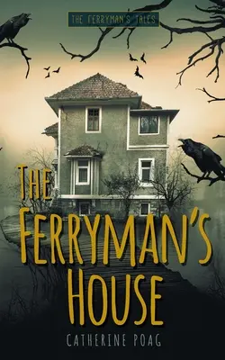Dom prievozníka - The Ferryman's House