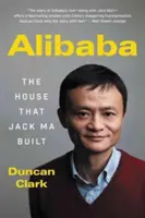 Alibaba: Dom, ktorý postavil Jack Ma - Alibaba: The House That Jack Ma Built