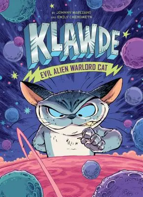 Klawde: Kocúr: Zlý mimozemský vojvodca č. 1 - Klawde: Evil Alien Warlord Cat #1