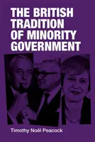 Britská tradícia menšinovej vlády - The British tradition of minority government