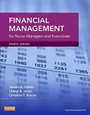 Finančný manažment pre manažérov a vedúcich pracovníkov v oblasti ošetrovateľstva - Financial Management for Nurse Managers and Executives