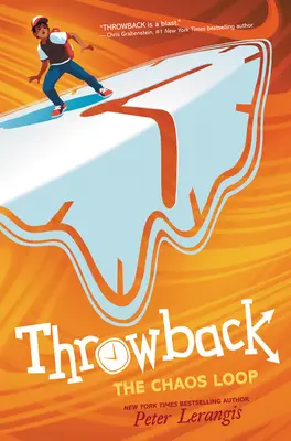 Spätný pohľad: Slučka chaosu - Throwback: The Chaos Loop