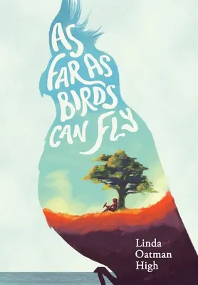 Tak ďaleko, ako len vtáci môžu lietať - As Far as Birds Can Fly