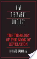 Teológia knihy Zjavenie Jána - Theology of the Book of Revelation