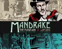 Mandrake the Magician: Kobra: denníky 1. zväzok - Mandrake the Magician: Dailies Vol. 1: The Cobra