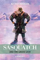 Sasquatch a zelená šerpa - Sasquatch and the Green Sash