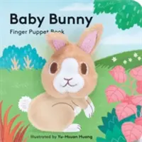 Zajačik pre bábätká: Knižka pre bábiky na prsty - Baby Bunny: Finger Puppet Book
