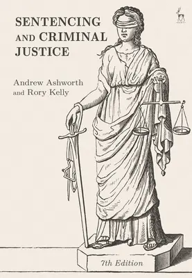 Odsúdenie a trestné súdnictvo - Sentencing and Criminal Justice