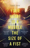Tvoje srdce je sval veľký ako päsť - Your Heart is a Muscle the Size of a Fist