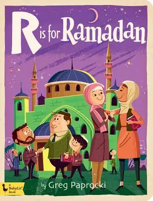 R je ramadán - R Is for Ramadan
