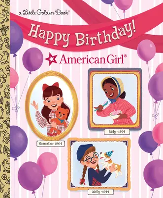 Všetko najlepšie k narodeninám! (American Girl) - Happy Birthday! (American Girl)