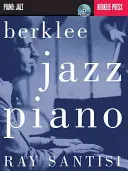 Berklee Jazz Piano [s audio prístupom] - Berklee Jazz Piano [With Audio Access]