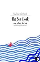 Morský plášť: A iné príbehy - The Sea Cloak: And Other Stories