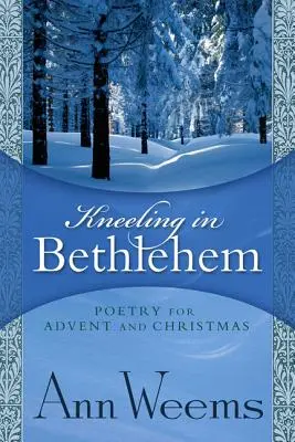 Kľačanie v Betleheme - Kneeling in Bethlehem