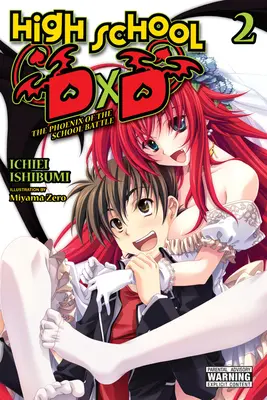 Stredná škola DXD, zv. 2 (Light Novel): Fénix zo školskej bitky - High School DXD, Vol. 2 (Light Novel): The Phoenix of the School Battle