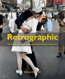 Retrografia: Najvzrušujúcejšie obrazy histórie premenené na živé farby - Retrographic: History's Most Exciting Images Transformed Into Living Colour