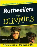 Rotvajleri pre hlupákov - Rottweilers for Dummies