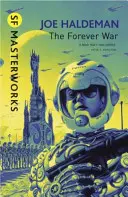 Navždy vojna - Navždy vojna Kniha 1 - Forever War - Forever War Book 1