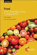 Potraviny: chémia ich zložiek - Food: The Chemistry of Its Components