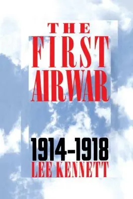 Prvá letecká vojna: 1914-1918 - The First Air War: 1914-1918