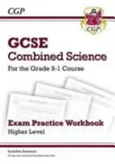 New GCSE Combined Science Exam Practice Workbook - Higher (obsahuje odpovede) - New GCSE Combined Science Exam Practice Workbook - Higher (includes answers)
