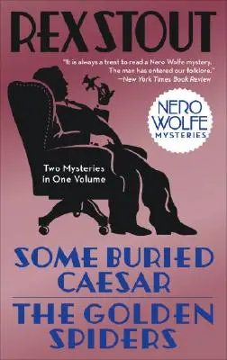 Nejaký pochovaný Cézar/Zlatí pavúci - Some Buried Caesar/The Golden Spiders