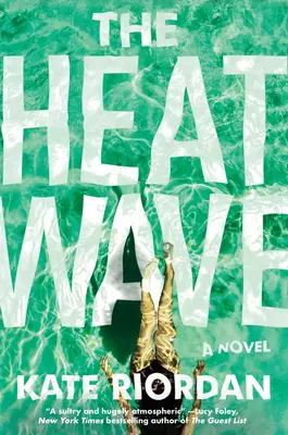 Vlna horúčav - The Heatwave