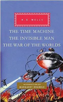 Stroj času, Neviditeľný muž, Vojna svetov - The Time Machine, the Invisible Man, the War of the Worlds