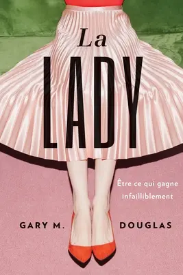 La Lady (francúzsky) - La Lady (French)