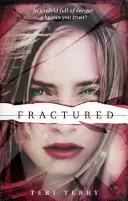 SLATED trilógia: Fractured - kniha 2 - SLATED Trilogy: Fractured - Book 2