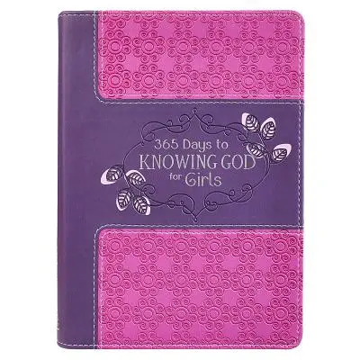 365 dní k poznaniu Boha pre dievčatá - 365 Days to Knowing God for Girls
