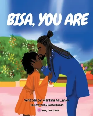 Bisa, ty si - Bisa, You Are