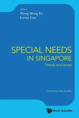 Špeciálne potreby v Singapure: Trendy a problémy - Special Needs in Singapore: Trends and Issues