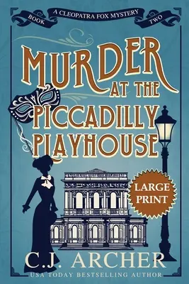 Vražda v Piccadilly Playhouse: Veľká tlač - Murder at the Piccadilly Playhouse: Large Print
