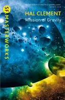 Misia gravitácie - Mesklinite Book 1 - Mission Of Gravity - Mesklinite Book 1