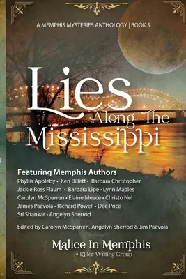 Lži pozdĺž Mississippi - Lies Along the Mississippi
