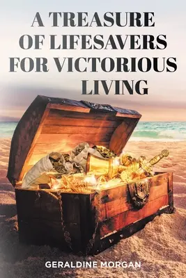 Poklad záchranných prostriedkov pre víťazný život - A Treasure of Lifesavers for Victorious Living